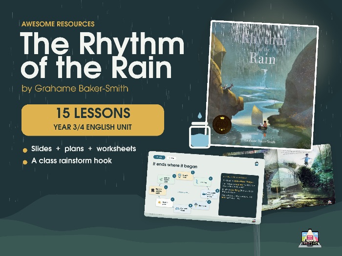 The Rhythm of the Rain: A Complete Year 3/4 English Unit (15 lessons & resources)