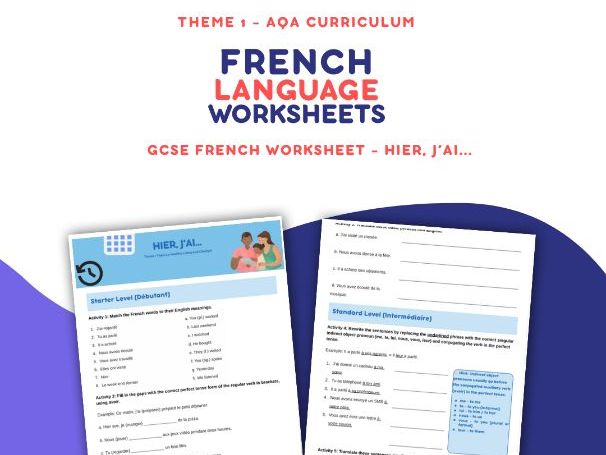 Hier, J'ai... GCSE French Worksheet AQA Theme 1