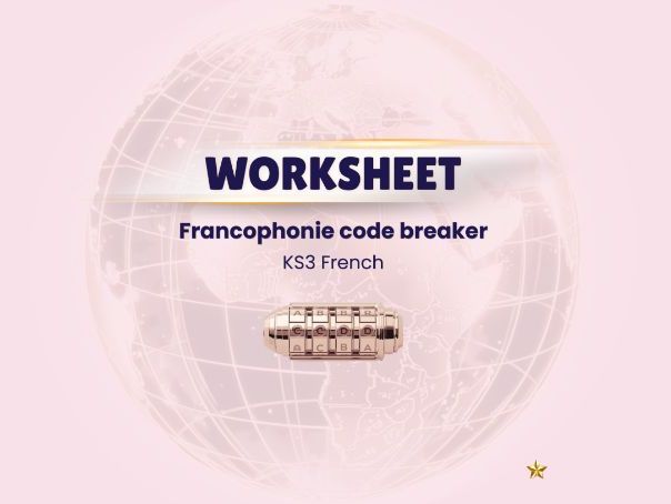 Francophonie code breaker – KS3 French (Flags & Map Challenges)