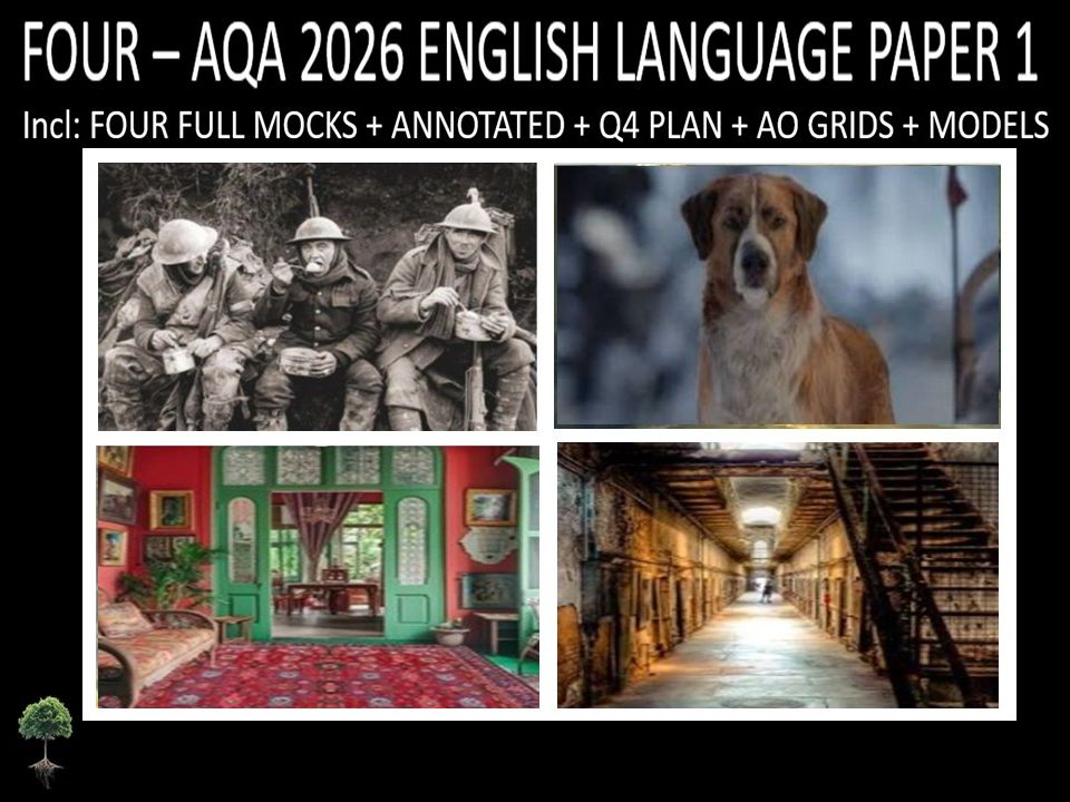 FOUR - AQA PAPER 1 | 2026 FULL MOCKS | ANNOTATED | Q4 PLAN | AO GRIDS |  MODELS