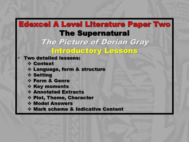Dorian Gray Edexcel A Level Lit Intro