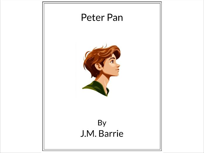 Peter Pan by J.M. Barrie * (Lesson Plan)