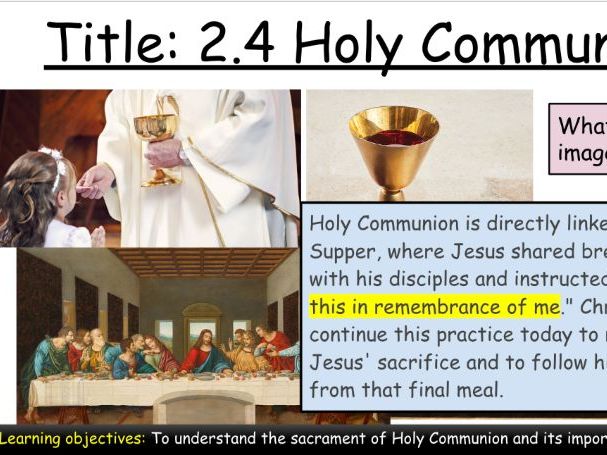AQA GCSE Religious Studies Theme A Christianity: 2.4 Holy Communion