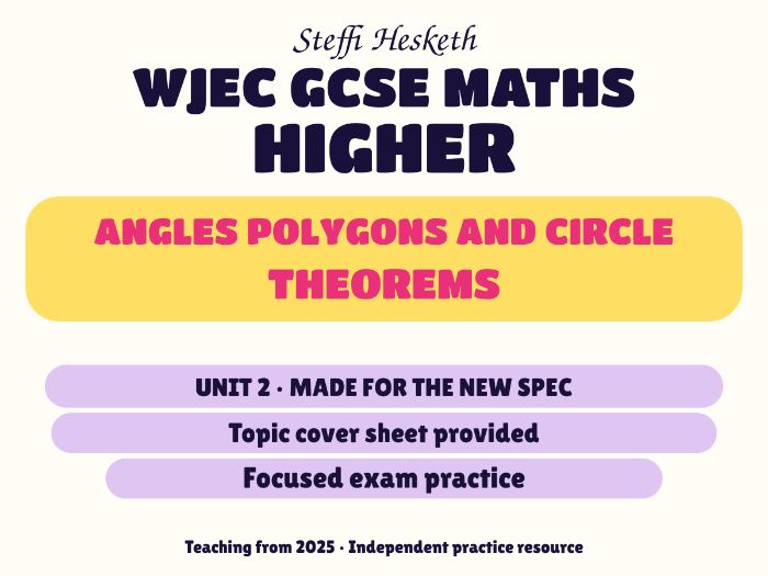 WJEC New Spec Maths Higher Unit 2: Angles polygons and circle theorems
