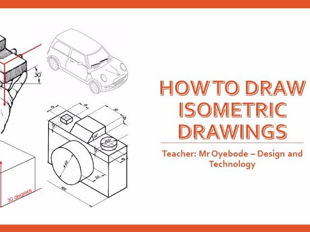 How to draw Isometric drawings Teaching Resources