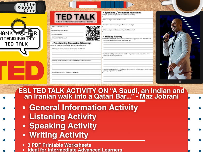 ESL TED Talk Activity - A Saudi, an Indian and an Iranian walk into a Qatari bar - Maz Jobrani