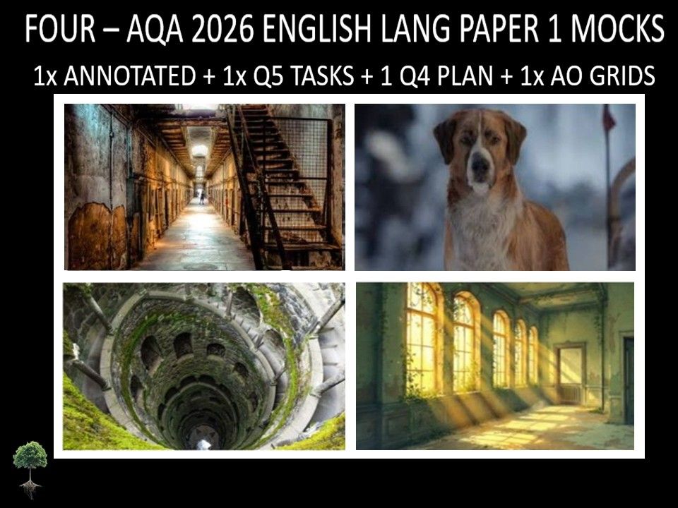 Four AQA 2026 English Language Paper 1 Mocks + Annotated, Q5 Tasks, Q4 Plan, AO Grids