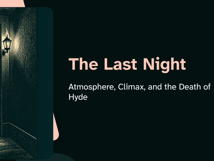 Dr Jekyll & Mr Hyde - The Last Night
