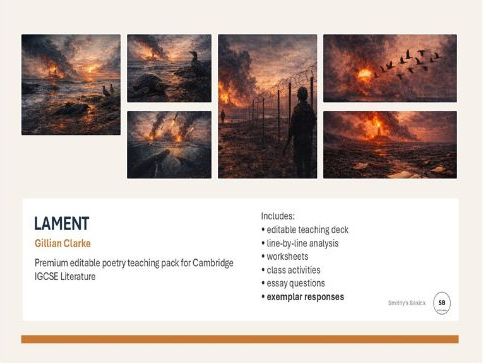Lament - Gillian Clarke (poem) - Full teaching pack from Smithy's Basics