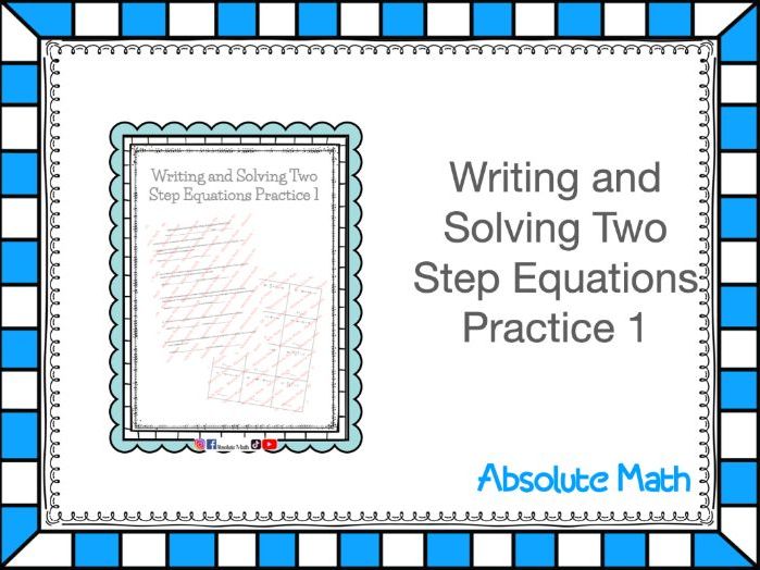 Writing And Solving Two Step Equations Practice 1 Teaching Resources