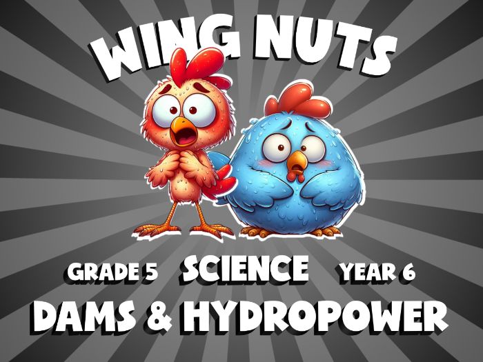 Dams & Hydropower WING NUTS Science Game | No-Prep Year 6 Review Activity