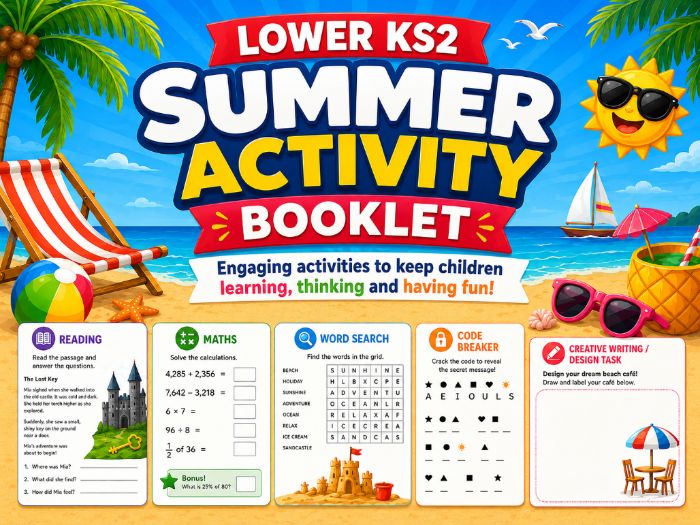 Lower KS2 Summer Activity Booklet | End of Term Activities | Years 3–4 PDF