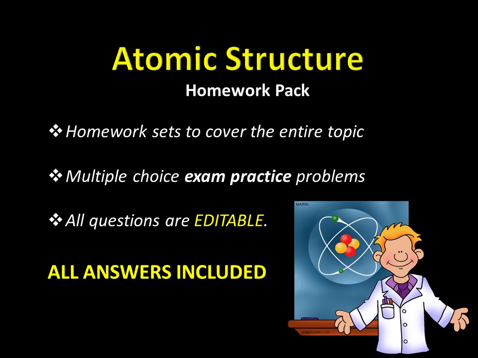 Atomic Structure HOMEWORK w/ ANSWERS, Multiple choice Exam Practice, Practice Quiz, Chemistry