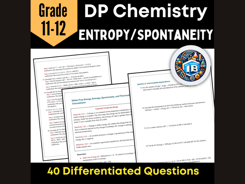 IB Chemistry Entropy, Gibbs & Spontaneity Worksheet Pack 2026