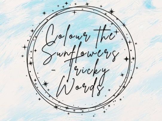 Colour the Sunflowers - Tricky Words (Phase 2 and 3)