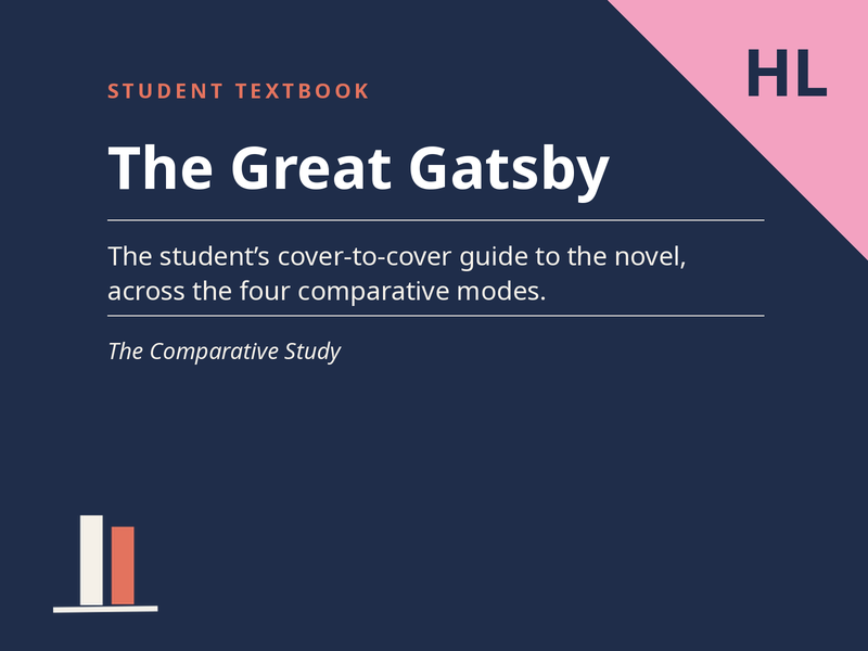 The Great Gatsby -  Student Textbook for the Comparative Study (HL)