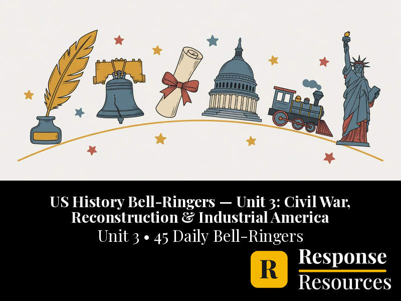 US History Bell Ringers Unit 3 - 45 Daily Warm-Ups (Grades 6-8)
