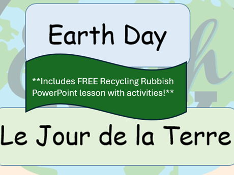 Le Jour de la Terre (Earth Day) 2026 French Lesson