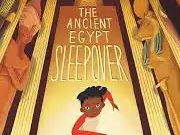 The Ancient Egyptian Sleepover Whole Book Reading Unit Years 3/4
