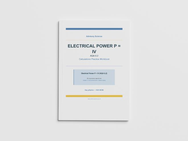 Electrical Power Calculations - AQA GCSE Physics Practice Book