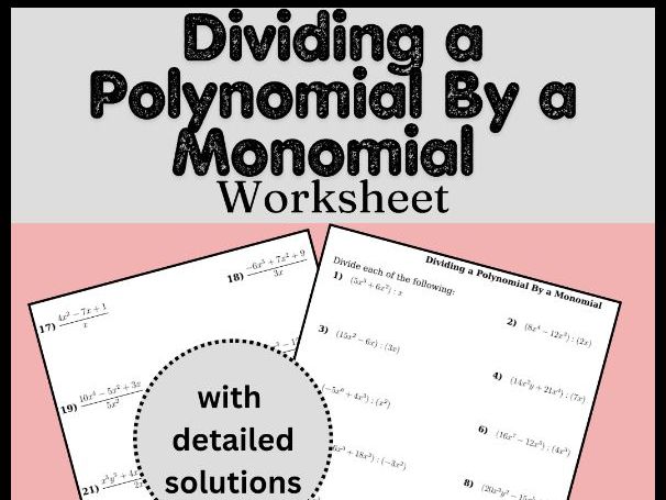 Dividing a Polynomial By a Monomial Worksheet (with solutions)