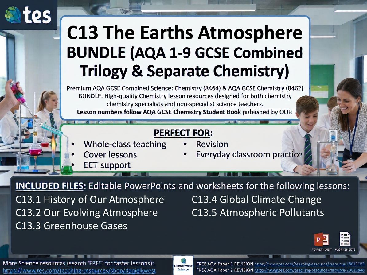 C13 The Earths Atmosphere BUNDLE (AQA 1-9 GCSE Combined Trilogy & Separate Chemistry)