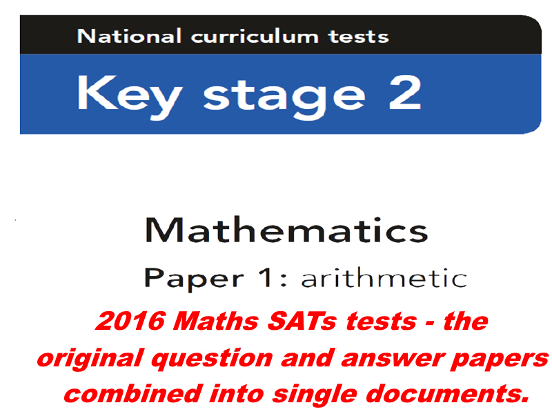 2016 Year 6 Sample SATS Maths Papers - Questions And Answers