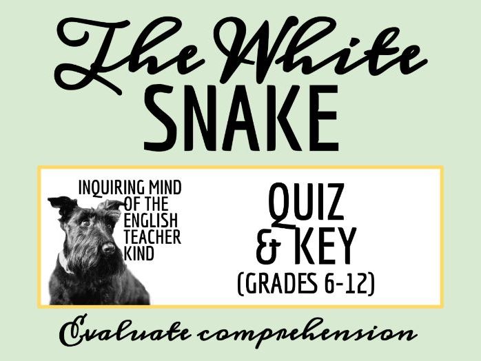 "The White Snake" Quiz and Answer Key (Grimm's Fairy Tale / Short Story)