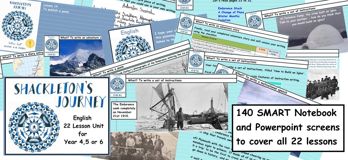 22 Lesson English unit ‘Shackleton’s Journey’ by William Grill Year
