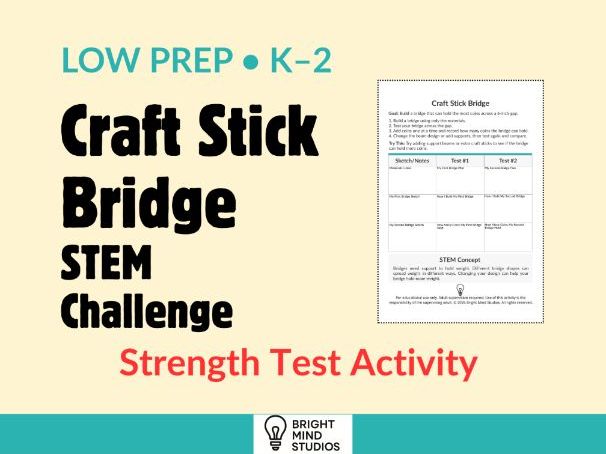 Primary Craft Stick Bridge Strength Test STEM Challenge