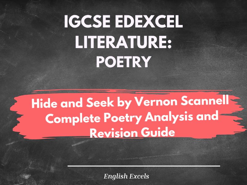 IGCSE English Lit - Hide and Seek by Vernon Scannell Complete Poetry Analysis and Revision Guide
