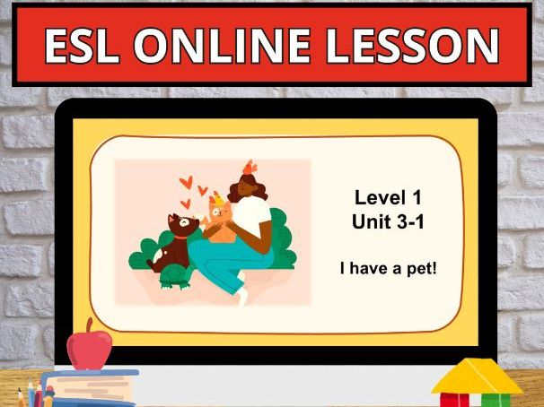 Online Class English Young Learners Curriculum U3.1 Animals I have a pet Digital