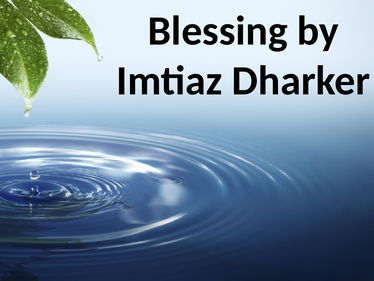 'Blessing' by Imtiaz Dharker