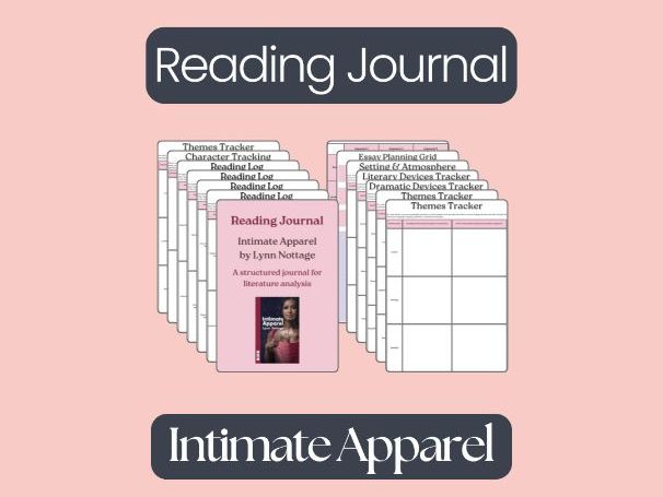 Intimate Apparel by Lynn Nottage – Complete Reading Journal & Student Workbook