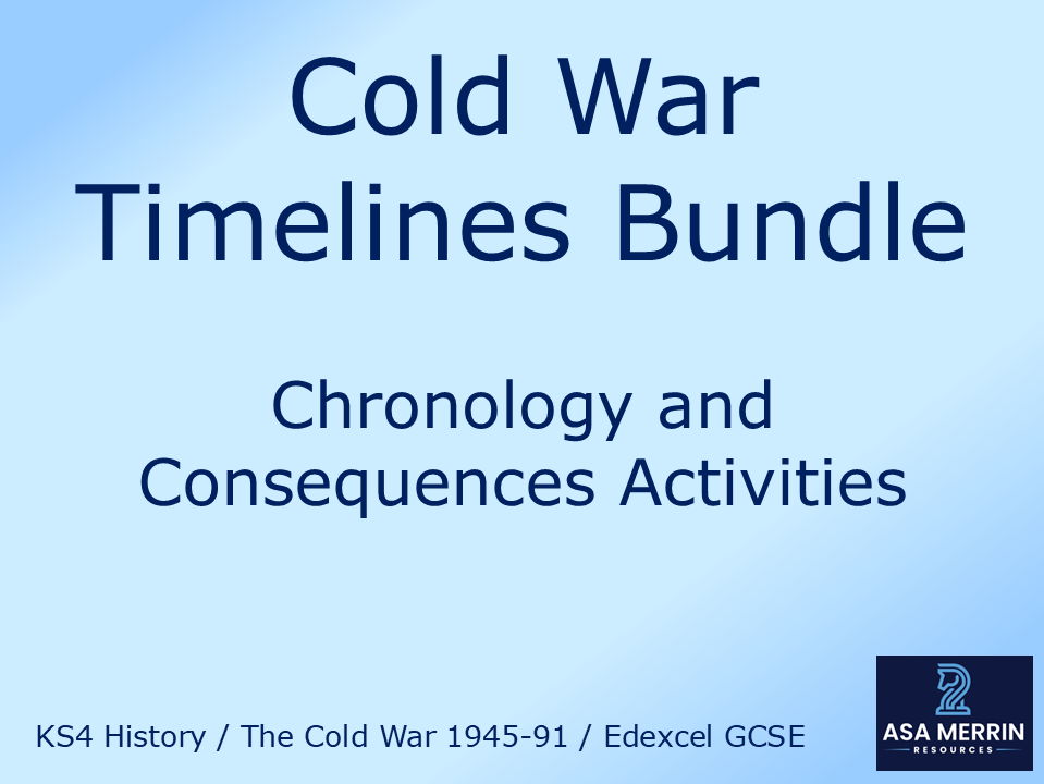 Edexcel GCSE History Cold War: Timelines and Consequences Bundle