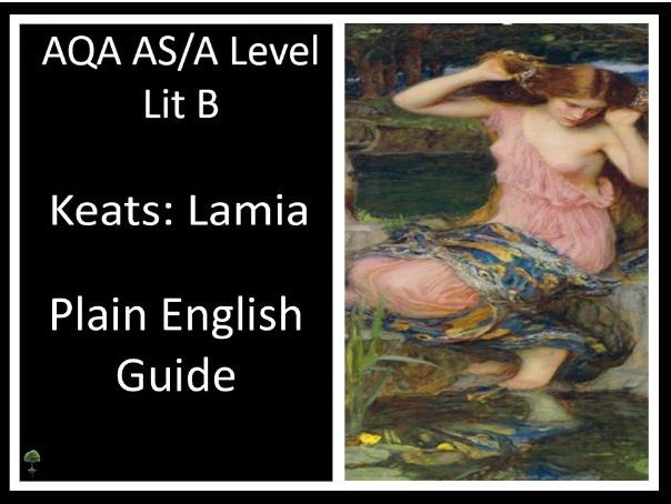 KEATS: LAMIA PARTS I + II   Plain English Guide | AQA LIT  B