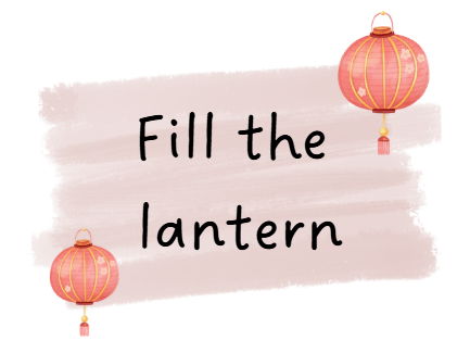 Fill the lantern