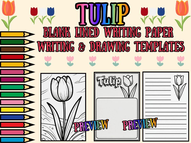 Tulip Flower Lined Writing Templates & Coloring Pages | NO PREP Spring Pack