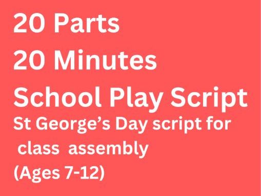 St George's Day Class Assembly Script