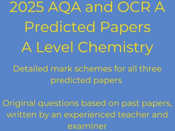 AQA A Level chemistry 2025 predicted paper 2