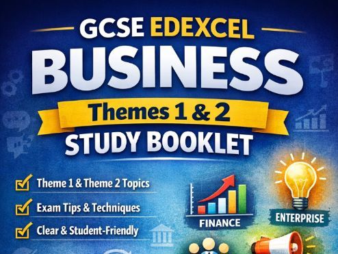GCSE Edexcel Business – Themes 1 & 2 Complete Study & Revision Booklet