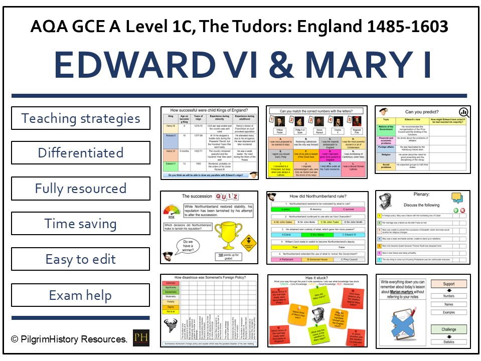 AQA A Level History: The Tudors – Edward VI & Mary I Complete Lesson Bundle