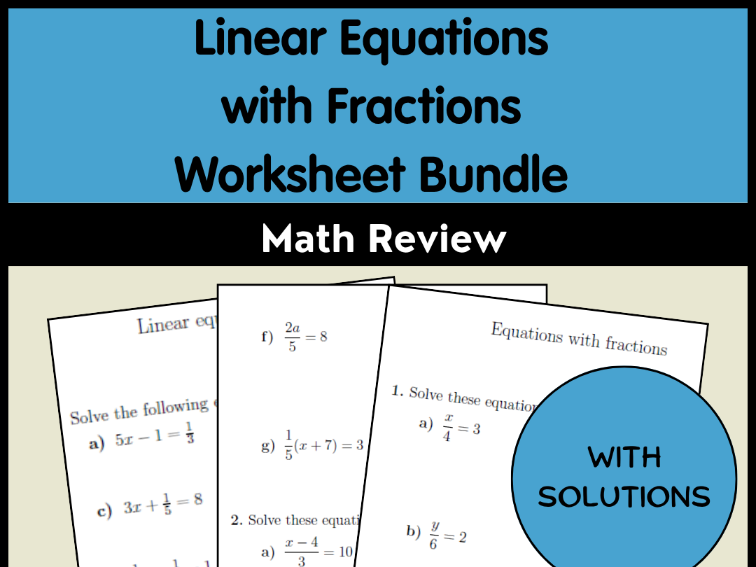 Linear Equations with Fractions Worksheet Bundle | Math Review