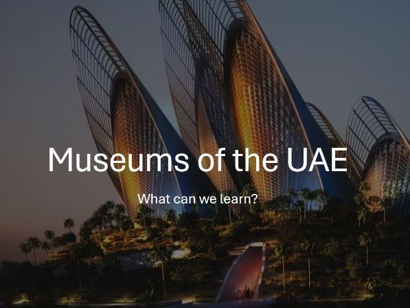 UAE Social Studies: Museums of the UAE – Learning from Objects and Culture