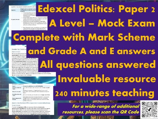 EDEXCEL PEARSON: A Level Politics - Paper 2 - Mock Exam Paper - Inc. Mark Scheme & Grade A answers