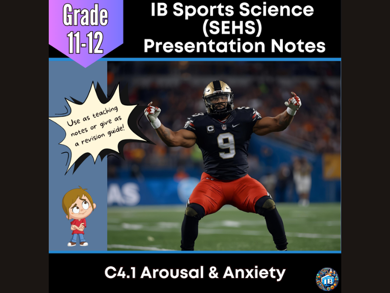 IB SEHS C4.1: Arousal & Anxiety Teaching Notes & Revision Guide 2026