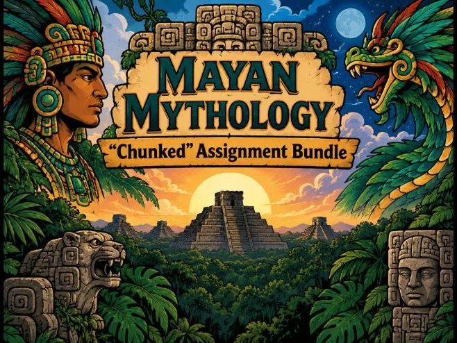 Mayan Mythology "Chunked" Assignment Bundle (22 Assignments)