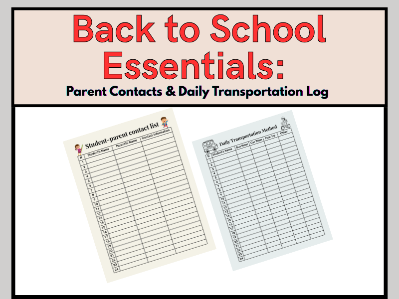 Back to School Essentials: Parent Contacts & Daily Transportation Log