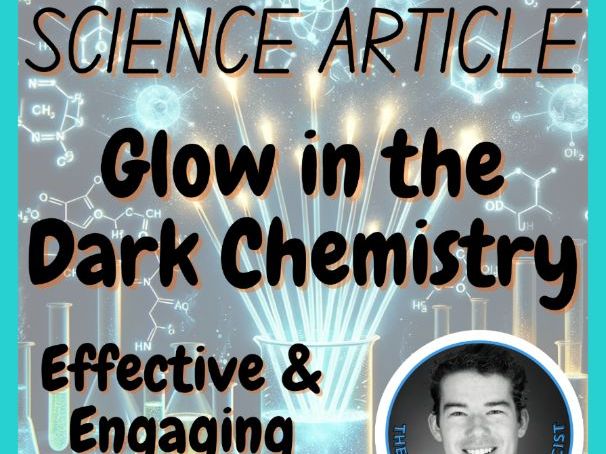 Glow in the Dark Chemistry | Science Reading Comprehension Passage & Questions