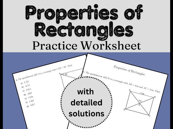 Properties of Rectangles Practice Worksheet (with solutions)